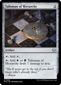 Talisman of Hierarchy, Commander: March of the Machine