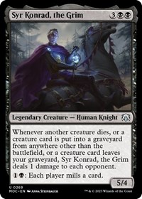 Syr Konrad, the Grim, Commander: March of the Machine