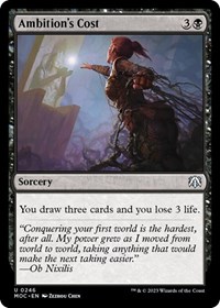 Ambition's Cost, Commander: March of the Machine