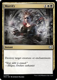 Mortify, Commander: March of the Machine