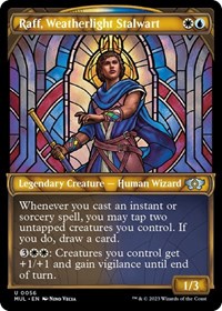 Raff, Weatherlight Stalwart, March of the Machine: Multiverse Legends
