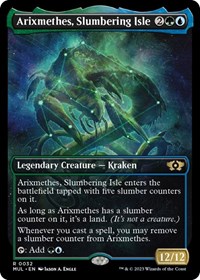 Arixmethes, Slumbering Isle, March of the Machine: Multiverse Legends