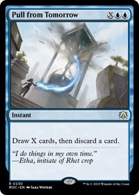 Pull from Tomorrow, Commander: March of the Machine