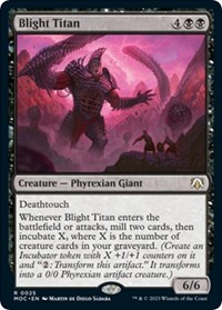 Blight Titan, Commander: March of the Machine