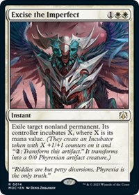 Excise the Imperfect, Commander: March of the Machine