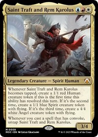 Saint Traft and Rem Karolus, Commander: March of the Machine