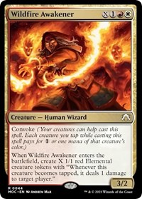 Wildfire Awakener, Commander: March of the Machine