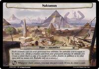 Naktamun, Planechase: March of the Machine