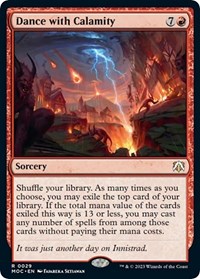 Dance with Calamity, Commander: March of the Machine