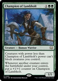 Champion of Lambholt, Commander: March of the Machine