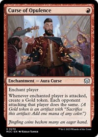 Curse of Opulence, Commander: March of the Machine