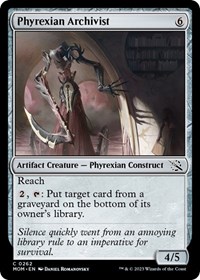 Phyrexian Archivist, March of the Machine