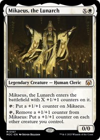 Mikaeus, the Lunarch, Commander: March of the Machine