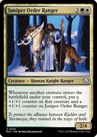 Juniper Order Ranger, Commander: March of the Machine