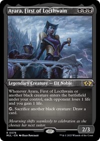 Ayara, First of Locthwain (Foil Etched), March of the Machine: Multiverse Legends