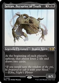 Seizan, Perverter of Truth (Foil Etched), March of the Machine: Multiverse Legends