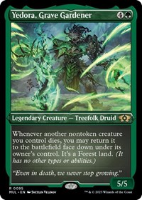Yedora, Grave Gardener (Foil Etched), March of the Machine: Multiverse Legends