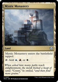 Mystic Monastery, Commander: March of the Machine