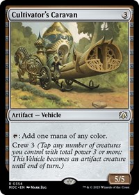 Cultivator's Caravan, Commander: March of the Machine