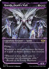 Horobi, Death's Wail (Halo Foil), March of the Machine: Multiverse Legends