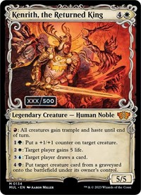 Kenrith, the Returned King (Serial Numbered), March of the Machine: Multiverse Legends