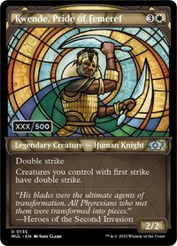 Kwende, Pride of Femeref (Serial Numbered), March of the Machine: Multiverse Legends
