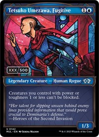 Tetsuko Umezawa, Fugitive (Serial Numbered), March of the Machine: Multiverse Legends