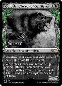 Goreclaw, Terror of Qal Sisma (Serial Numbered), March of the Machine: Multiverse Legends