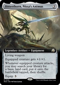 Bitterthorn, Nissa's Animus (Extended Art), Commander: March of the Machine