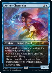 Aether Channeler, Game Day & Store Championship Promos
