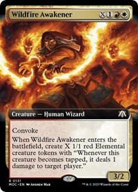 Wildfire Awakener (Extended Art), Commander: March of the Machine