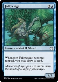 Fallowsage, Commander: March of the Machine