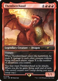 Themberchaud, Secret Lair Drop Series