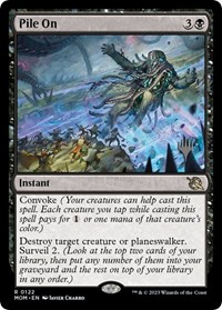 Pile On, Promo Pack: March of the Machine