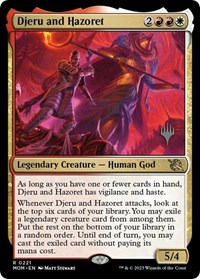 Djeru and Hazoret, Promo Pack: March of the Machine