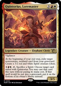 Quintorius, Loremaster, Promo Pack: March of the Machine