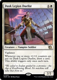Dusk Legion Duelist, Prerelease Cards