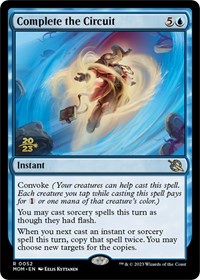 Complete the Circuit, Prerelease Cards