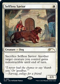 Selfless Savior, Secret Lair Drop Series