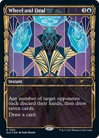 Wheel and Deal (Halo Foil), Secret Lair Drop Series