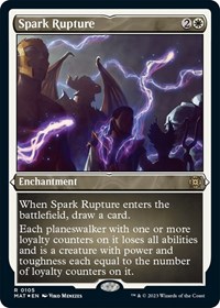 Spark Rupture (Foil Etched), March of the Machine: The Aftermath