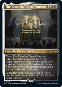 The Kenriths' Royal Funeral (Foil Etched), March of the Machine: The Aftermath