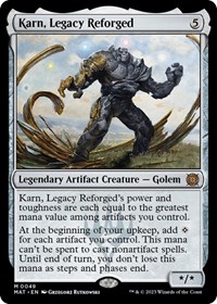 Karn, Legacy Reforged, March of the Machine: The Aftermath
