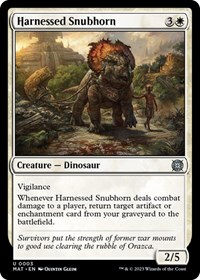 Harnessed Snubhorn, March of the Machine: The Aftermath