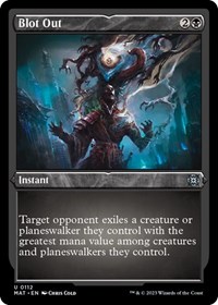 Blot Out (Foil Etched), March of the Machine: The Aftermath