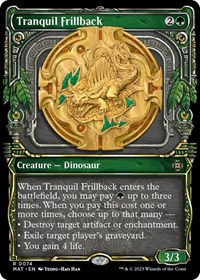 Tranquil Frillback (Showcase), March of the Machine: The Aftermath