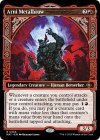Arni Metalbrow (Showcase), March of the Machine: The Aftermath