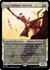 Tazri, Stalwart Survivor (Halo Foil), March of the Machine: The Aftermath