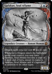 Sarkhan, Soul Aflame (Halo Foil), March of the Machine: The Aftermath