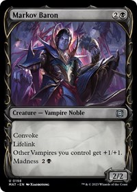 Markov Baron (Halo Foil), March of the Machine: The Aftermath